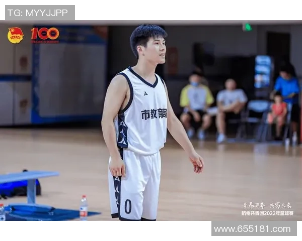 杭州篮球队个人能力分析与发展潜力研究 杭州篮球队个人能力分析与发展潜力研究